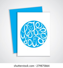 Happy Fathers Day card with handlettering element in blue color.  I love you dad. Suitable for print and web 