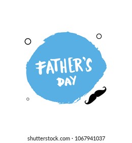 Happy Father's Day card. Handwritten lettering. Element for graphic design. Vector Illustration.