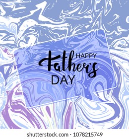 Happy Father's Day card. Handwritten lettering. Fathers day banner. Vector Illustration.