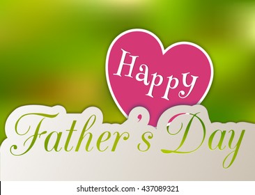 Happy father's day card with heart. Poster for the celebration of Father's day, festive background, stock vector.