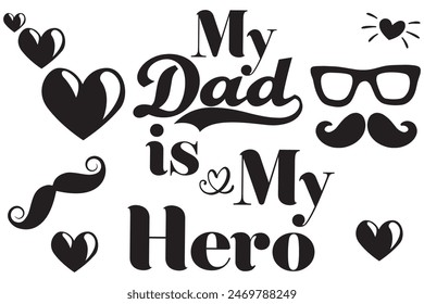 Happy fathers day card with icons heart and arrow. Editable vector design. Happy Father's Day lettering typography composition for postcard, card, invitation. Greeting card, calligraphy. 7891