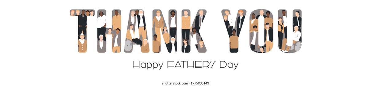 Happy Father's Day card. Multicultural group of fathers. Thank you lettering. Flat vector illustration.