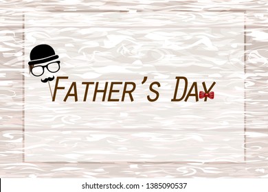 Happy Father's Day card on wooden background. Greetings and presents for Father's Day.Vector illustration Greeting card template.
