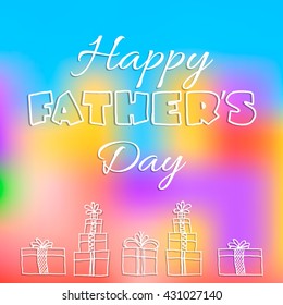 Happy father's day card on blur background. 