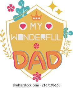 Happy Father's Day Card Shield Wonderful Flat Icon Vector Symbol Sticker Illustration Design