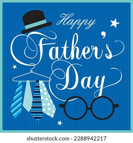 Happy father's day card with text, hat, tie and glasses