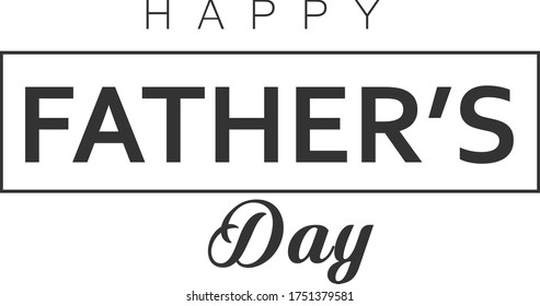 Happy Father's Day Card, Typography for print or use as poster, card, flyer or T Shirt 