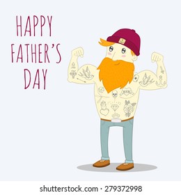 Happy fathers day card. Vector illustration of ginger beard man with muscles and tattoo. Light background