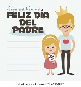 Happy Fathers day card. Vector Element Set. Dad blond with glasses and daughter. Written in Spanish