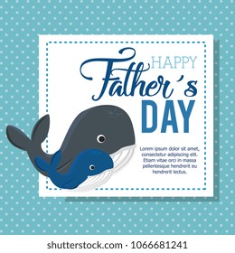 happy fathers day card with whale