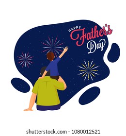 Happy Father's Day celebration banner design with a son on his father's shoulder and seeing fireworks at night together. 