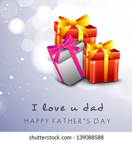 Happy Fathers Day celebration concept with colorful gift boxes on shiny abstract background with text I love Dad.