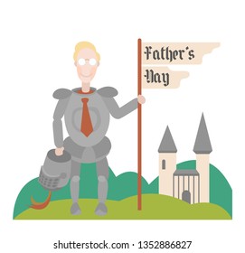 Happy Father's Day celebration concept.Father in the form of a knight.Vector Flat illustration