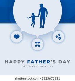Happy Fathers Day Celebration Vector Design Illustration for Background, Poster, Banner, Advertising, Greeting Card