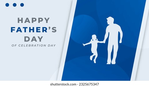 Happy Fathers Day Celebration Vector Design Illustration for Background, Poster, Banner, Advertising, Greeting Card