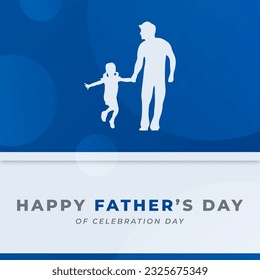 Happy Fathers Day Celebration Vector Design Illustration for Background, Poster, Banner, Advertising, Greeting Card