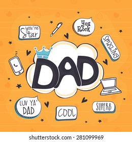 Happy Father's Day celebrations greeting card design. 