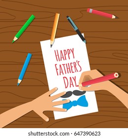 Happy fathers day. Child draws a card to his father. Hand made greeting card. Vector illustration