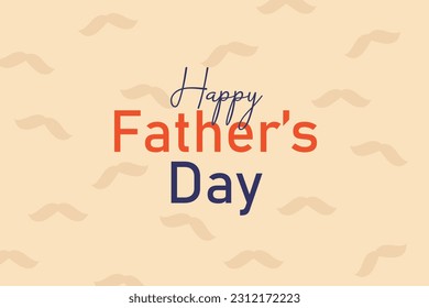 Happy father's day colorful text. International Father's Day. Billboard, poster, social media, greeting card template.