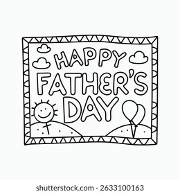 Happy Father's Day Coloring Page, Hand-Drawn Card with Hearts and Sun for Kids