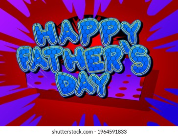 Happy Fathers Day Comic Book Style Stock Vector (Royalty Free ...