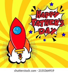 Happy Father's Day. comic book explosion with text - Happy Father's Day. international holiday. Pop art chat wow text box cloud. 
