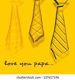 Happy Fathers Day concept banner, flyer or poster design with sketch of neckties and text Love You Papa on yellow background.