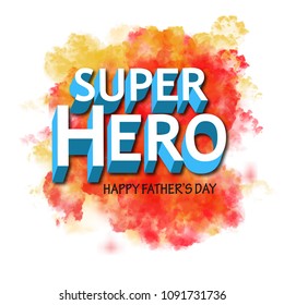 Happy Fathers Day concept. Design with creative background,  Template for greeting card, Banner, flyer, invitation, congratulation poster design.