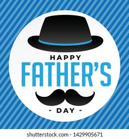 Happy Father's Day. Concept Design of Quotes inside Hat and Mustache in Blue Background