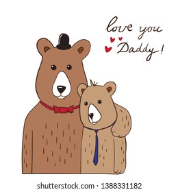 Happy father's Day concept. Happy father and child - two bears hugging. Vector illustration with hand-drawn style