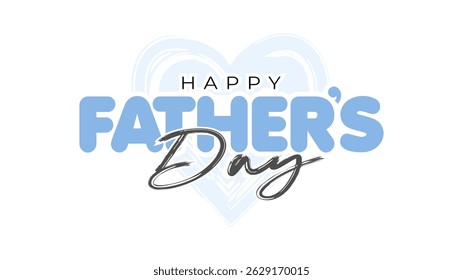 Happy Father's Day concept. Holiday card design, drawing, typography and logo unit illustration.