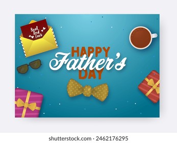 Happy Father's Day Concept With Top View Of Envelope, Eyeglasses, Bow Tie, Gift Boxes And Tea Cup On Background.