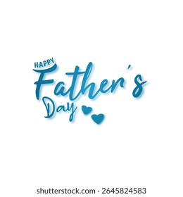 Happy Father's Day concept vector background. Father day typography post, white background. vector or eps file.