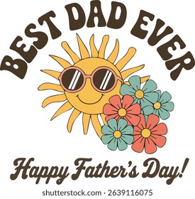 Happy fathers day with a cool sun isolated on white background	