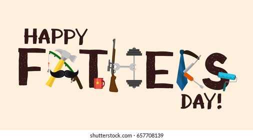 Happy fathers day creative card concept. Hand drawn letters. Vector modern flat style cartoon  illustration