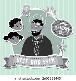 Happy Father's Day creeting card with dad, son and daughter. Vintage grey colors illustration with happy family, twig, star, medal nomber one, handwritten sign,  doodle elements. Vector collage design