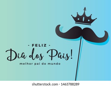 Happy Father's Day crown-and-mustache background. Translation: Happy Father's Day, World's Best Father