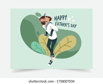 Happy father's day! Cute vector illustration for a holidays poster, greeting card or banner. Illustration funny of dad and the child sitting on his shoulders with smile.