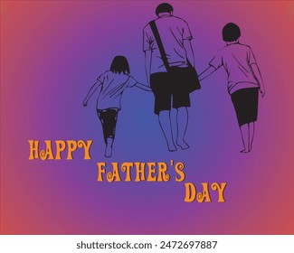 Happy Father's Day with dad and children silhouettes. Vector greeting card with a nice message of Father's Day.