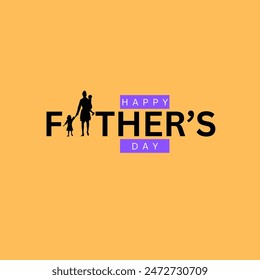 Happy Father's Day with dad and children silhouettes. Vector greeting card with a nice message of Father's Day.
Best dad and daddy day typography wallpaper.