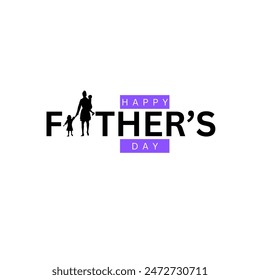 Happy Father's Day with dad and children silhouettes. Vector greeting card with a nice message of Father's Day.
Best dad and daddy day typography wallpaper.