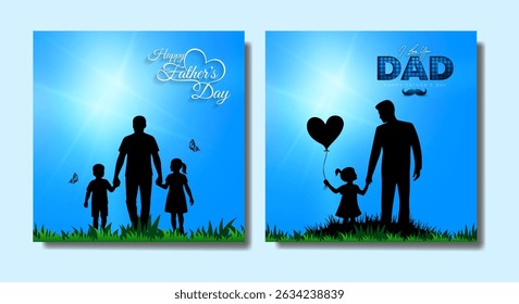 Happy Father's Day with dad and children silhouettes. Vector greeting card with a nice message of Father's Day. 