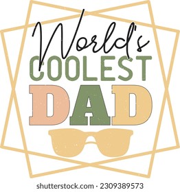 Happy Father's Day Dad Colorful Graphics. Funny Daddy Saying, Quote and Slogan for Print on Demand Industry and Printing Business.