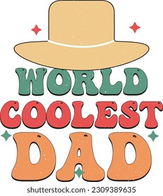 Happy Father's Day Dad Colorful Graphics. Funny Daddy Saying, Quote and Slogan for Print on Demand Industry and Printing Business.