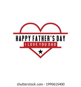 happy father's day dad daddy father love heart symbol vector design illustration