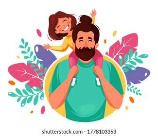 Happy Father's Day. Dad with daughter in his shoulders. Father's Day greeting card. Vector illustration 