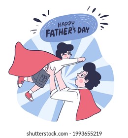 Happy Father's Day Dad is every boy's superhero. Father and son wearing white shirt, gray pants and red shawl on Father's Day. Vector flat illustration