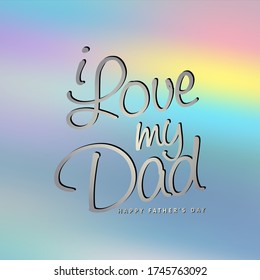 Happy father's day. Dad day. Love Dad. Greeting card