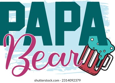 Happy Father's Day Dad Papa Colorful Graphics. Funny Daddy Saying, Quote and Slogan for Print on Demand Business (POD) and Printing Industry.