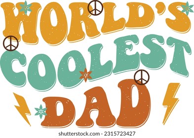 Happy Father's Day Dad Papa Colorful Graphics. Funny Daddy Saying, Quote and Slogan for Print on Demand Business (POD) and Printing Industry.